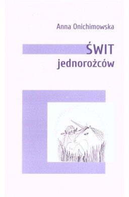 Świt jednorożców