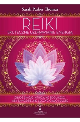 Reiki skuteczne uzdrawianie energią