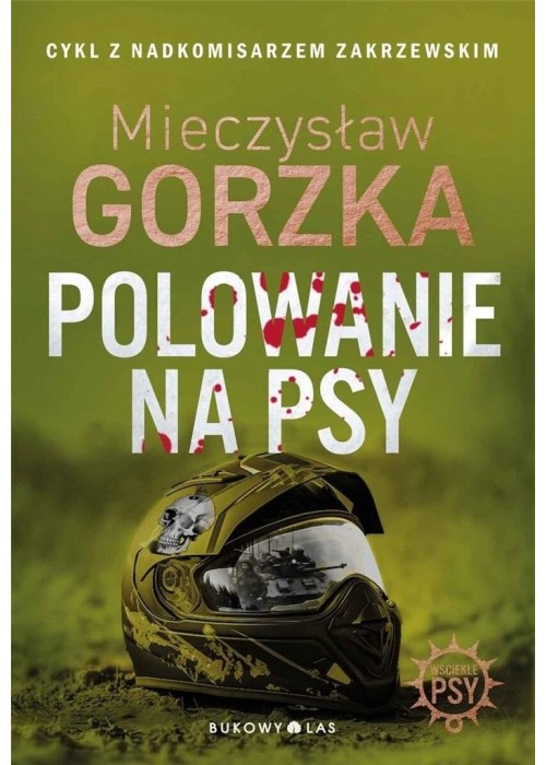 Polowanie na psy. Cykl Wściekłe psy