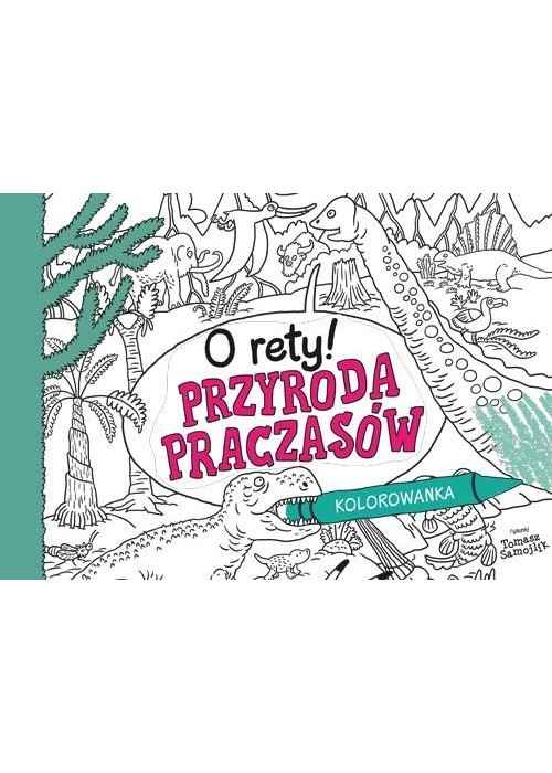 O rety! Przyroda praczasów. Kolorowanka