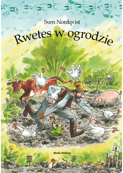 Pettson i Findus. Rwetes w ogrodzie