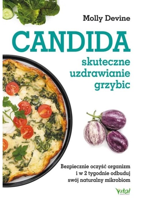 Candida - skuteczne uzdrawianie grzybic