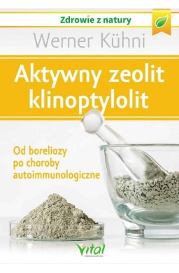 Aktywny zeolit - klinoptylolit