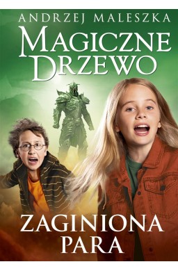 Magiczne Drzewo T.13 Zaginiona para