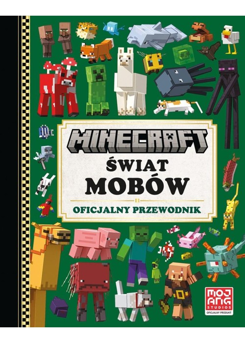 Minecraft. Świat mobów. Oficjalny przewodnik