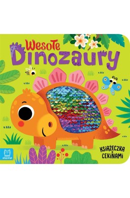 Wesołe dinozaury. Książeczka z cekinami