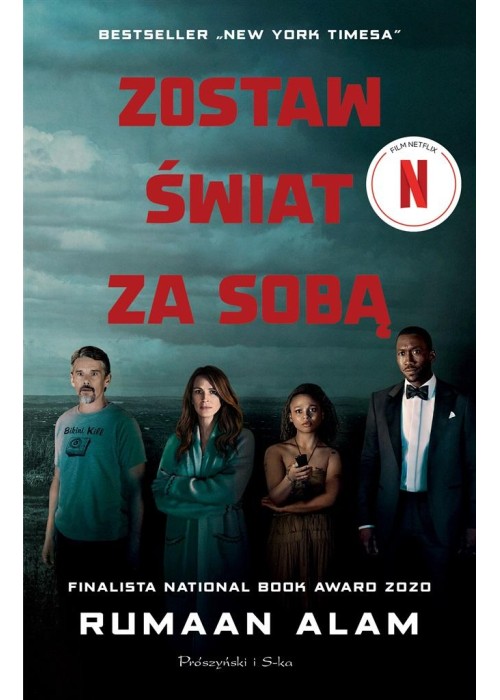 Zostaw świat za sobą