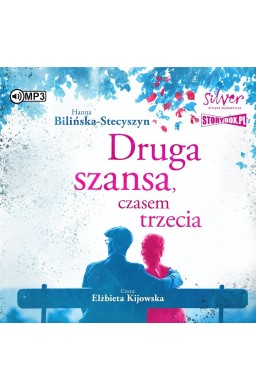 Druga szansa, czasem trzecia audiobook