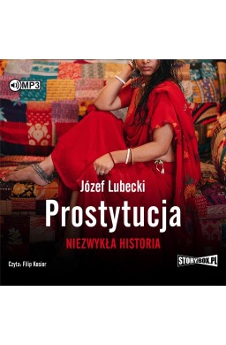 Prostytucja. Niezwykła historia audiobook