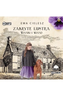 Zakryte lustra T.2 Wianki i wiano audiobook