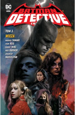 Batman Detective Comics T.3 Wieża