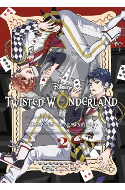 Twisted-Wonderland T.2 Zdarzenia w Heartslabyulu