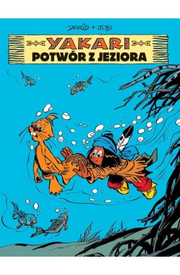 Yakari T.17 Potwór z jeziora