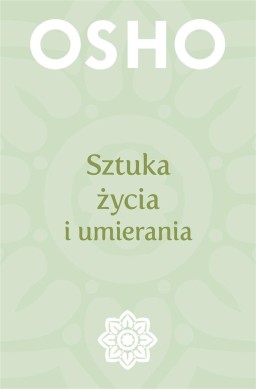 Sztuka życia i umierania