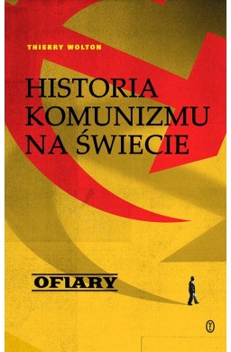 Historia komunizm T.2 Ofiary