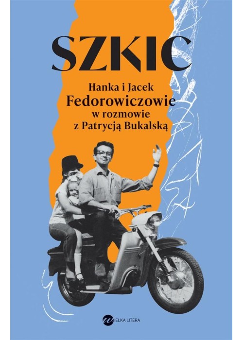 Szkic. Hanka i Jacek Fedorowiczowie..