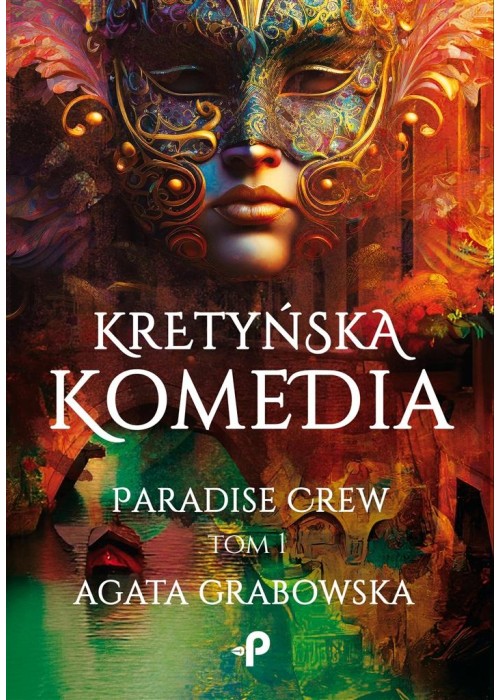 Kretyńska komedia. Paradise Crew