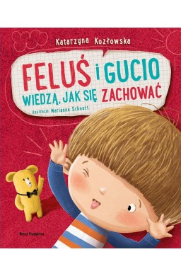 Feluś i Gucio wiedzą, jak się zachować