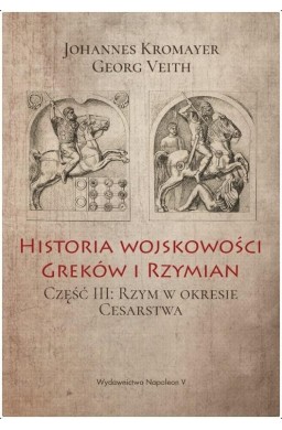 Historia wojskowości Greków i Rzymian cz.III