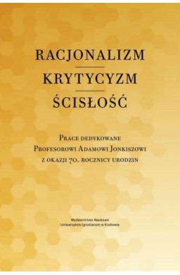 Racjonalizm - krytycyzm - ścisłość