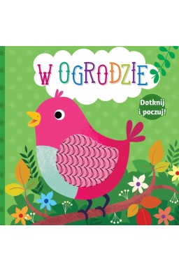 Dotknij i poczuj. W ogrodzie