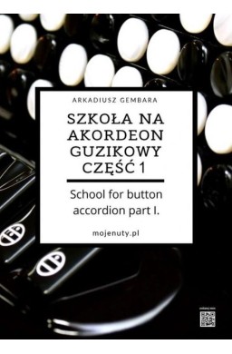 Szkoła na akordeon guzikowy cz.1