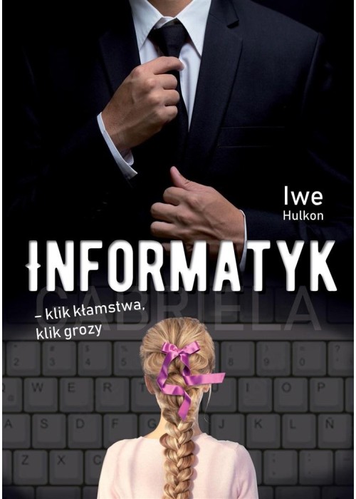 Informatyk klik kłamstwa, klik grozy