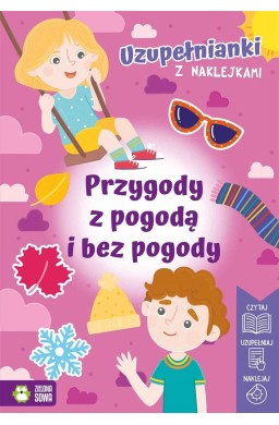 Uzupełnianki z naklejkami. Przygody z pogodą...