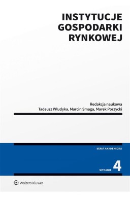 Instytucje gospodarki rynkowej w.4