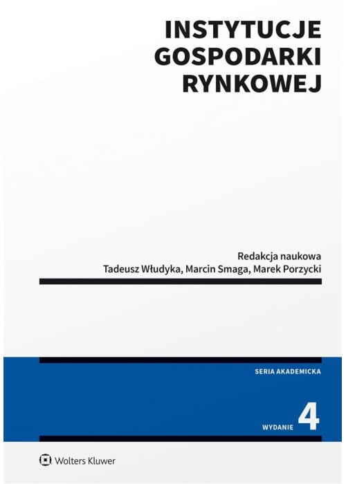 Instytucje gospodarki rynkowej w.4