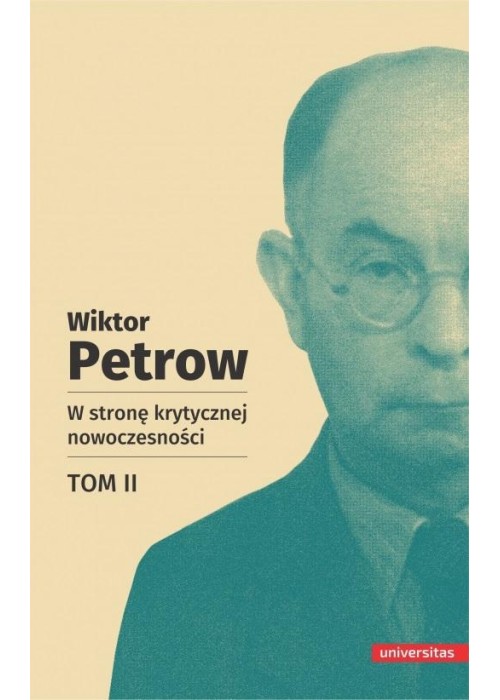 W stronę krytycznej nowoczesności T.2