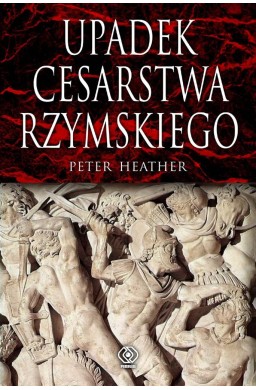 Upadek cesarstwa rzymskiego