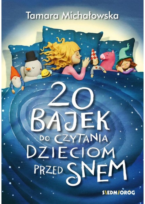 20 bajek do czytania dzieciom przed snem