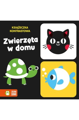 Książeczka kontrastowa. Zwierzęta w domu