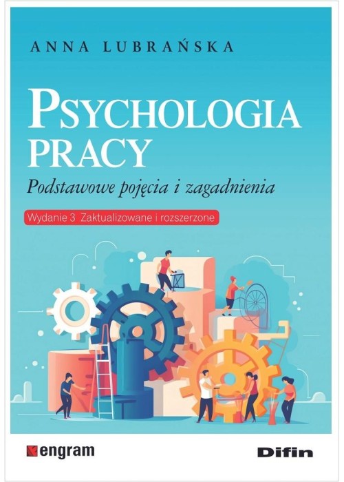 Psychologia pracy. Podstawowe pojęcia i zagad.