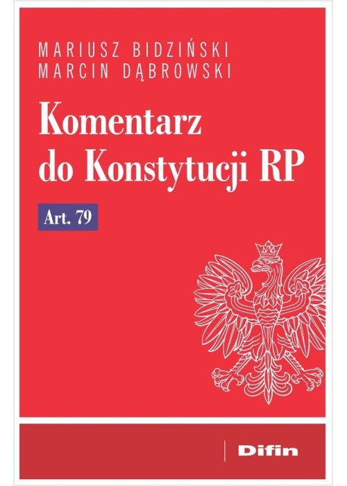 Komentarz do Konstytucji RP art. 79