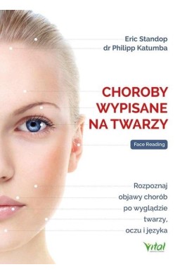 Choroby wypisane na twarzy