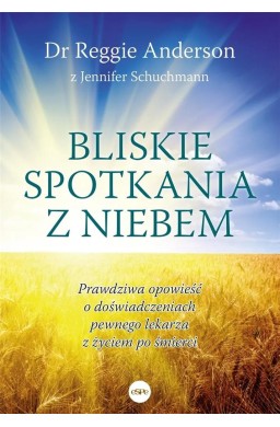 Bliskie spotkania z Niebem