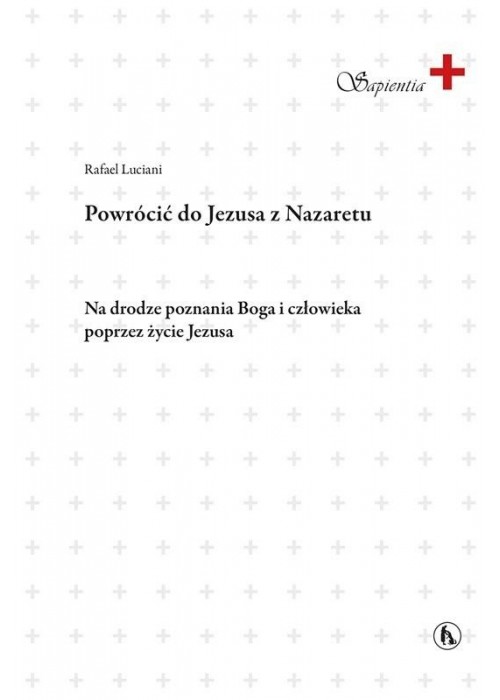 Powrócić do Jezusa z Nazaretu