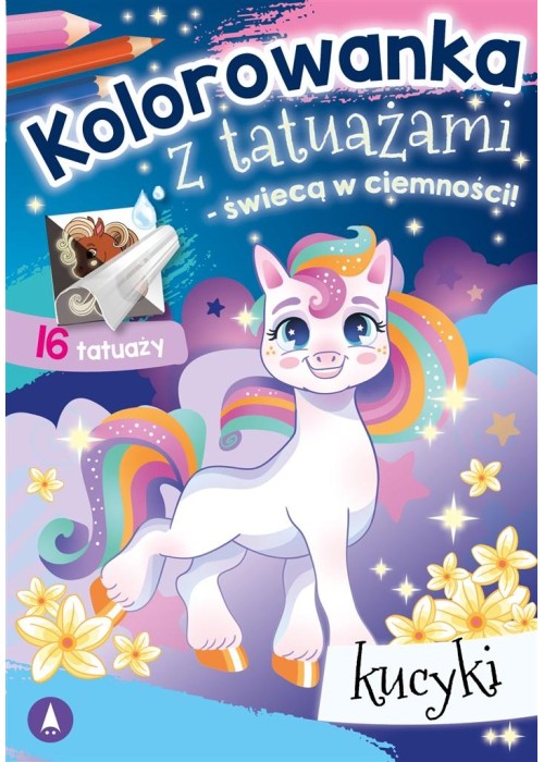 Kolorowanka z tatuażami. Kucyki