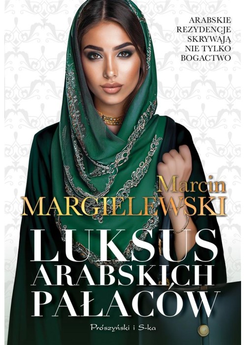 Luksus arabskich pałaców