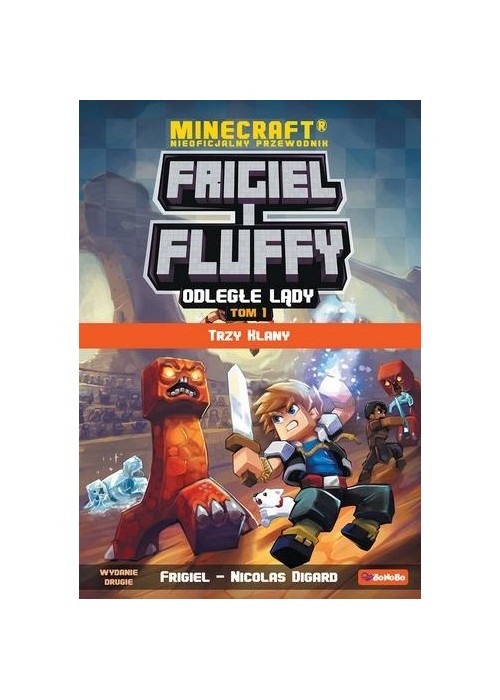 Frigiel i Fluffy Odległe lądy T.1 Trzy klany w.2