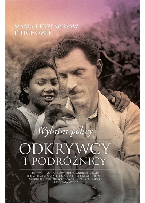 Wybitni polscy odkrywcy i podróżnicy