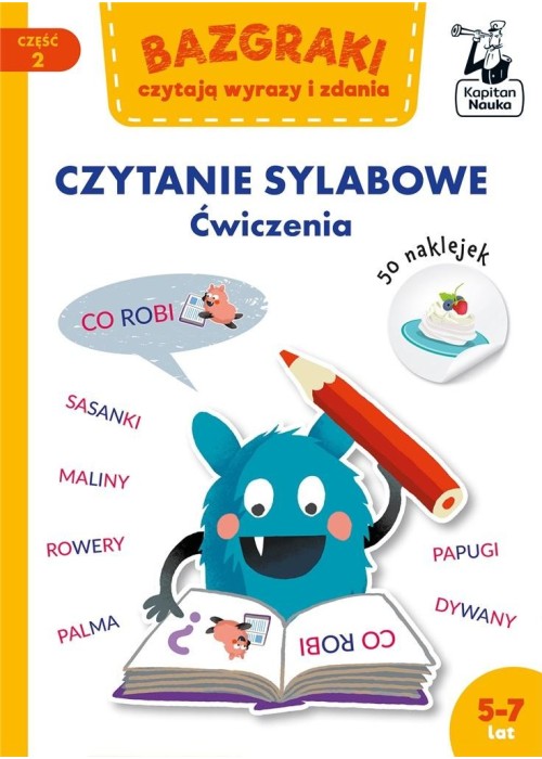 Bazgraki czytają wyrazy i zdania Czytanie sylabowe