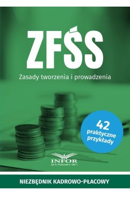 ZFŚS Zasady tworzenia i prowadzenia