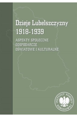 Dzieje Lubelszczyzny 1918-1939