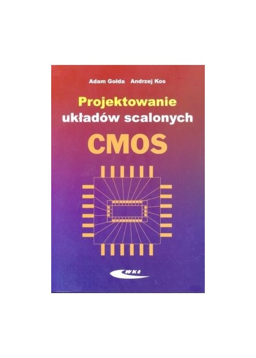 Projektowanie układów scalonych CMOS