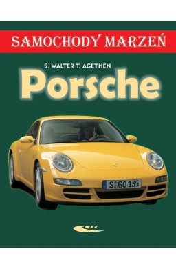 Porsche. Samochody marzeń