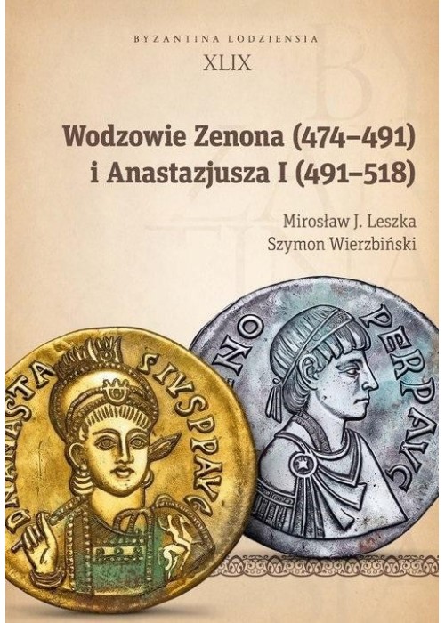 Wodzowie Zenona (474-491) i Anastazjusza I