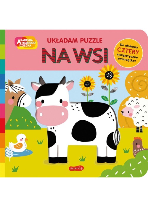 Akademia mądrego dziecka Na wsi Układam puzzle